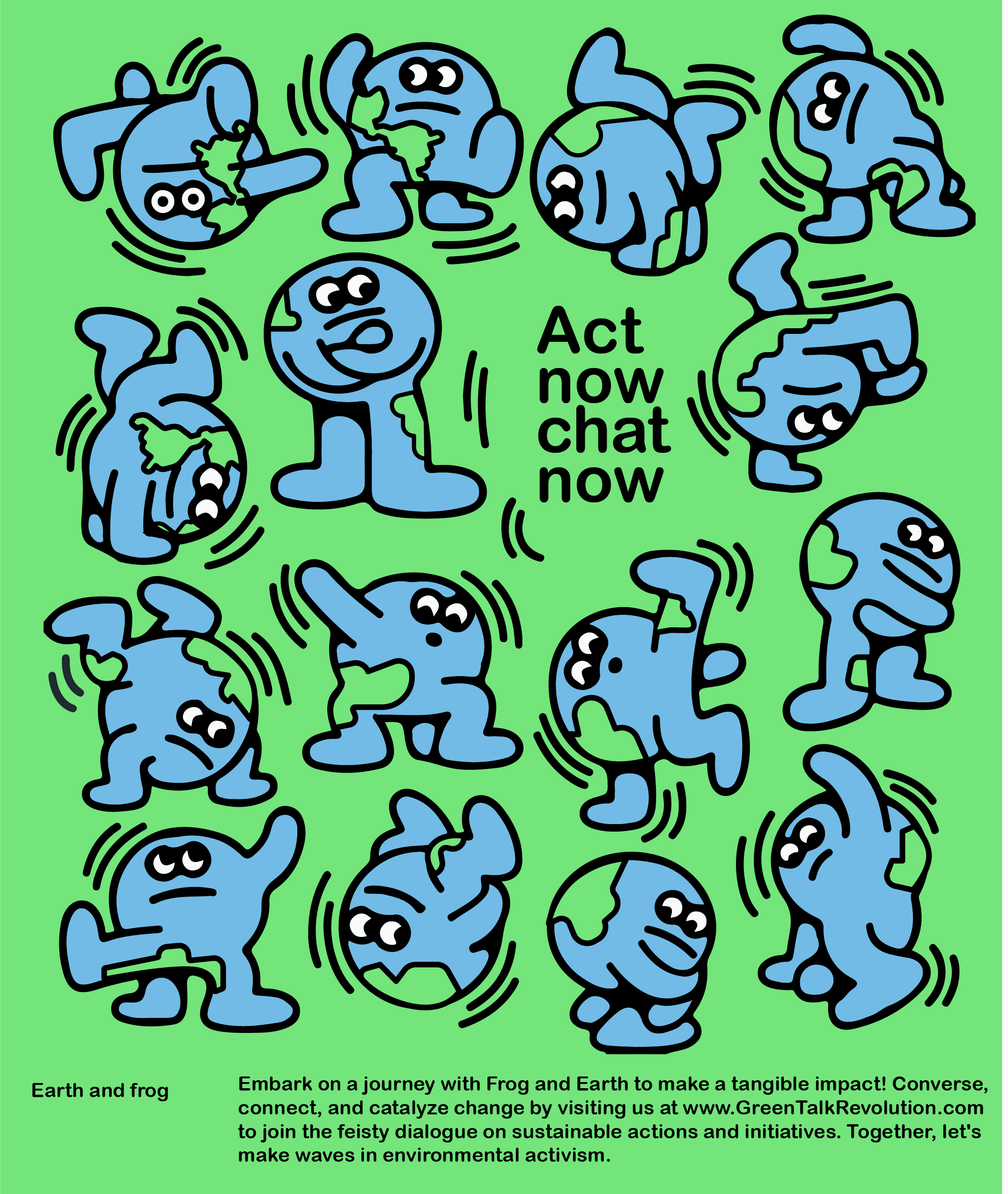 Frog & Earth — act now chat not earth